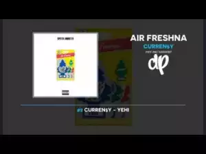 Air Freshna BY Curren$y